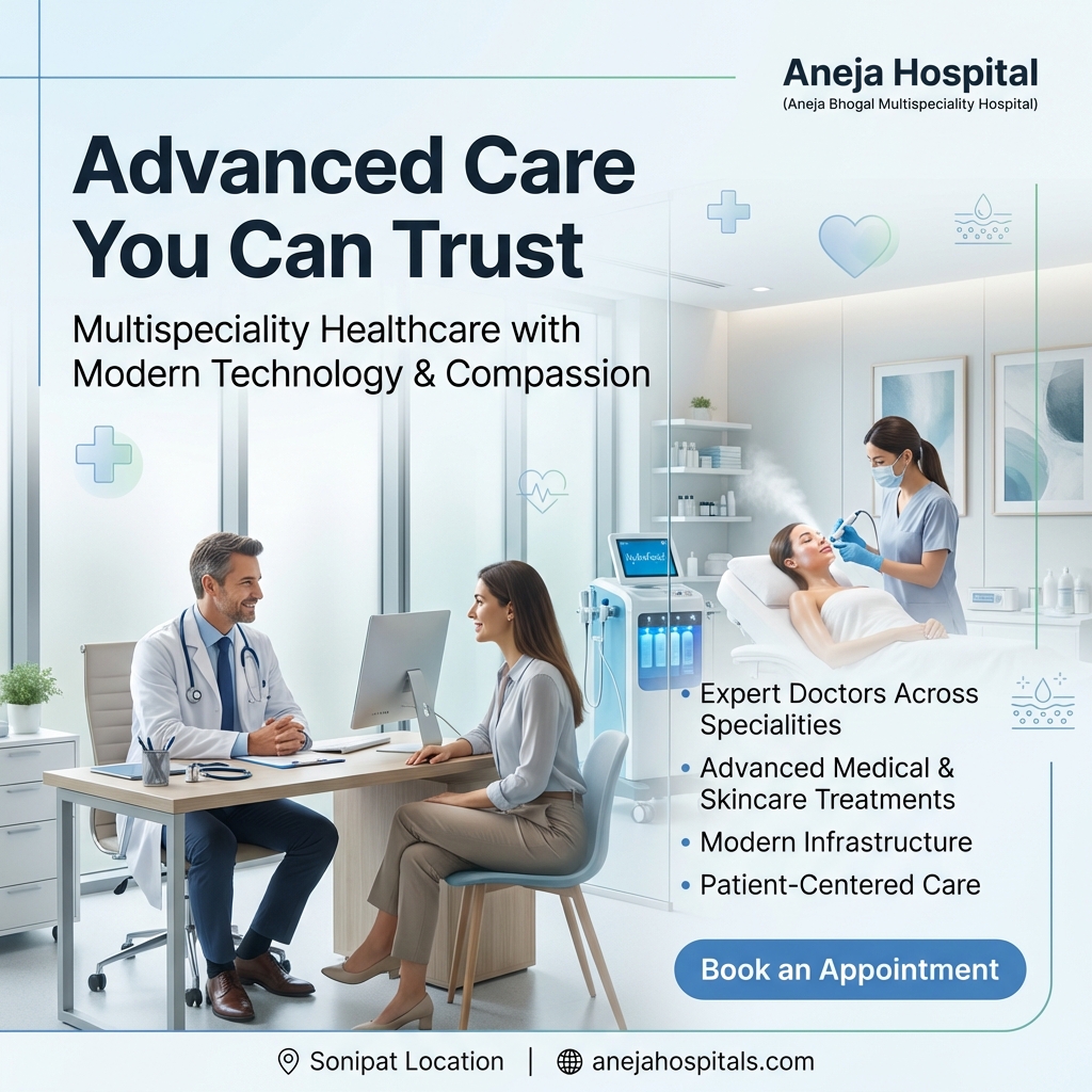 Skin Glow Treatments Available at Aneja Hospital